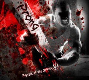 Prong
"Power Of The Damager"